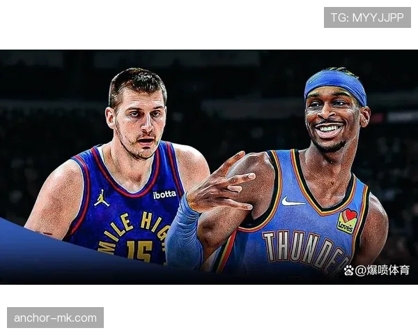 对比杜兰特吉尔杰斯亚历山大挡拆牵制约基奇更高效